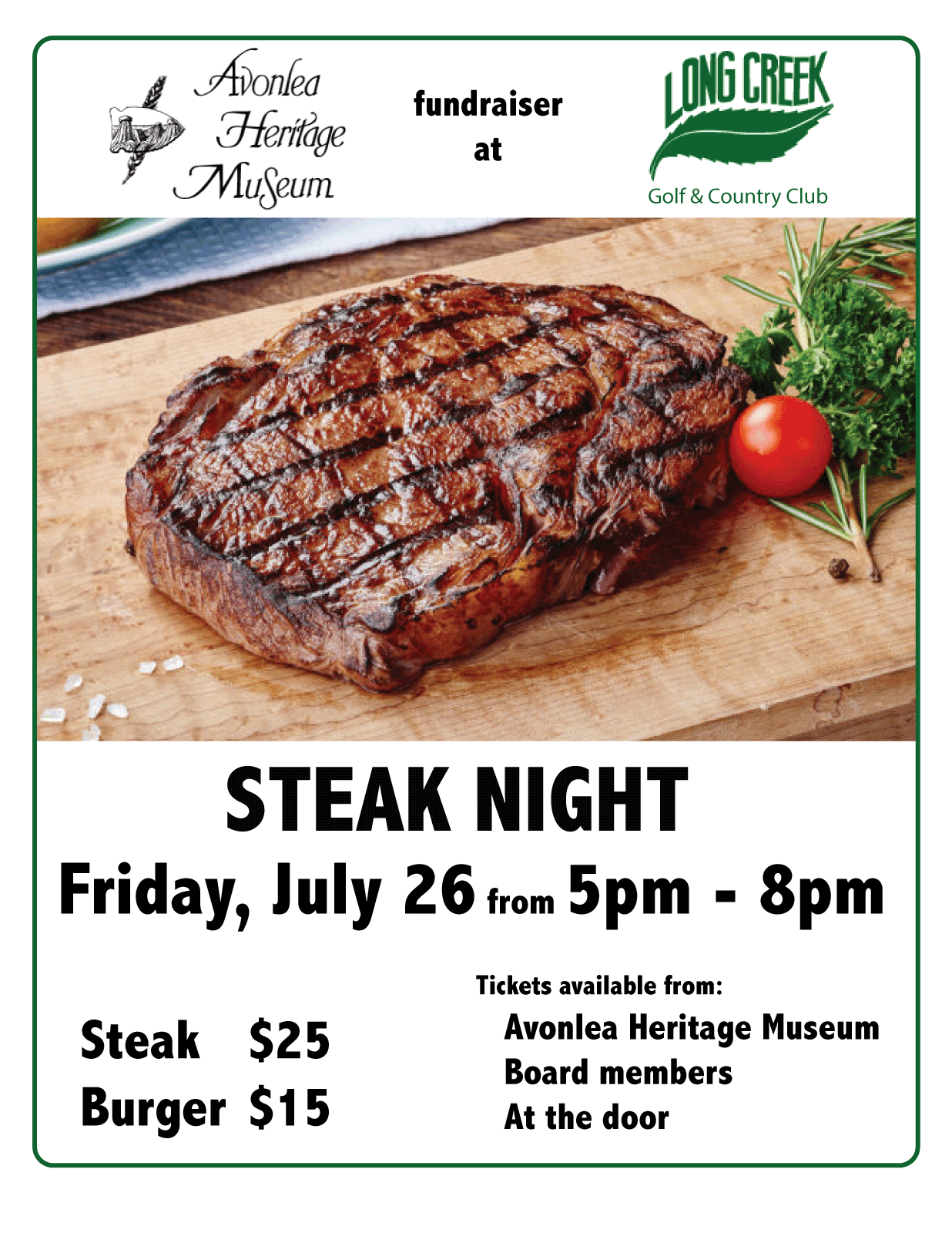 Steak Night at Long Creek Avonlea Heritage Museum